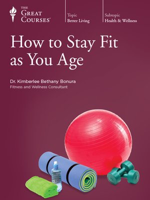 cover image of How to Stay Fit As You Age